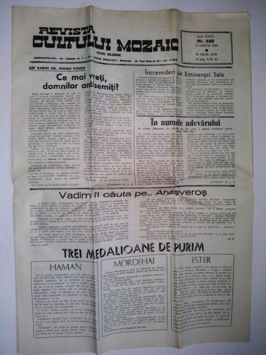 Revista iudaica, evreiasca - Revista Cultului Mozaic 15 martie 1990 / Nr. 688 - editata de catre Federatia Comunitatilor Evreiesti din Romania