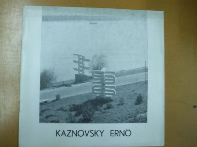 Catalog expozitie Kaznovsky Erno sculptura cuprinde lista completa exponate Galeria Orizont Bucuresti 1983 foto