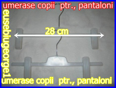 UMERASE ptr. copii in linie , de 28 cm ., la bax 140 x 0,65 buc ., OFERTA foto