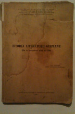 ISTORIA LITERATURII GERMANE DE LA INCEPUTURI PANA LA 1700 - SANDA IOANOVICI MUNTEANU foto