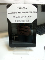 Tableta allview alldro speed duo / nu are loc de sim/ ofer incarcator foto