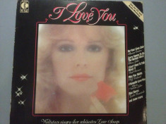 I LOVE YOU-SELECTIE cu : s easton,l. sayer,e. john..(1981 /K-TEL REC/RFG)- VINIL foto