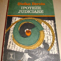 IPOTEZE JUDICIARE - Stefan Berciu