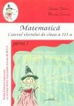 Chetroiu Steriana si Mariana Spineanu - Matematica Caietul elevului de clasa a III-a partea a 1-a foto