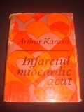 ARTHUR KARASSI - INFARCTUL MIOCARDIC ACUT, Alta editura