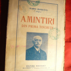 Radu Rosetti - Amintiri din prima tinerete - Prima Ed. 1927 Ed.Cultura Romaneasca