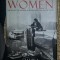 S. Rowbotham A CENTURY OF WOMAN The History of women in Britain and the US Ed. Viking 1997 cartonata cu supracoperta