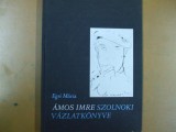 Amos Imre, album grafică, Szolnoki vazlatkonyve, Egri maria, Corvina 1973, 067, Alta editura