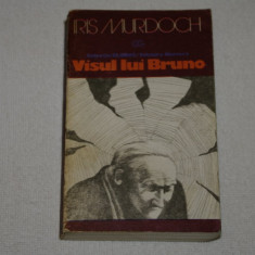Visul lui Bruno - Iris Murdoch - Editura Univers - 1978
