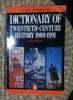 The Penguin dictionary of twentieth-century history / Alan Palmer 1992