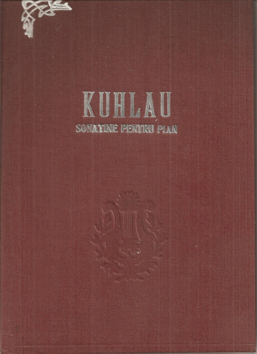 (C5413) KUHLAU - SONATINE PENTRU PIAN ( SONATINEN FUR KLAVIER), partituri muzicale, EDITIE INGRIJITA DE EUGENIA IONESCU
