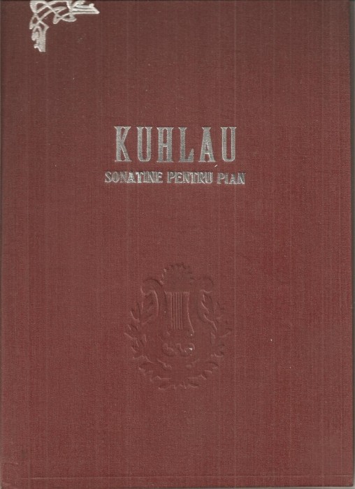 (C5413) KUHLAU - SONATINE PENTRU PIAN ( SONATINEN FUR KLAVIER), partituri muzicale, EDITIE INGRIJITA DE EUGENIA IONESCU