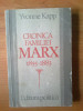 Z Yvonne Kapp - CRONICA FAMILIEI MARX 1855 - 1883, Alta editura