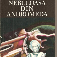 (C5399) NEBULOASA DIN ANDROMEDA DE IVAN EFREMOV, EDITURA ALBATROS, 1987