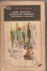Hanu Ancutei, Noptile de Sinziene, Ostrovul Lupilor - Mihail Sadoveanu, Editura Literatura 1969, Roman