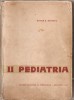 (C5378) PEDIATRIA DE ALFRED D. RUSESCU, EDP, 1965, Alta editura