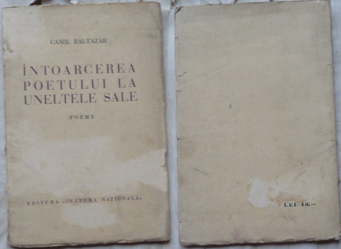 Camil Baltazar, Intoarcerea poetului la uneltele sale, Milita Petrascu, editia 1