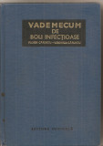 (C5382) VADEMECUM DE BOLI INFECTIOASE DE FLORIN CARUNTU SI VERONICA CARUNTU, EDITURA MEDICALA, 1979, Alta editura