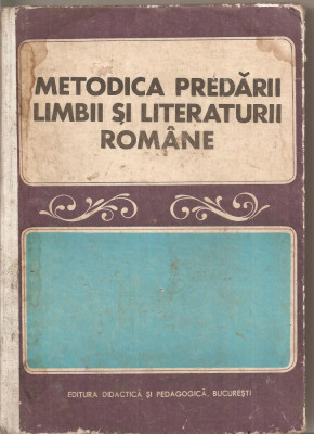 (C5392) METODICA PREDARII LIMBII SI LITERATURII ROMANE IN SCOALA GENERALA SI LICEU, COORDONATOR: I.D. LAUDAT, EDP, 1973 foto