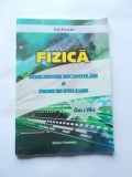 FIZICA TEME PENTRU RECAPITULARI SI PROBE DE EVALUARE CLASA A VIII A - ION ENACHE, Alta editura