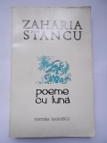 Zaharia Stancu - Poeme cu luna, 1974