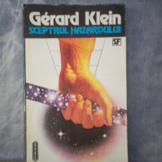 Gerard Klein - SCEPTRUL HAZARDULUI, Roman SF C10