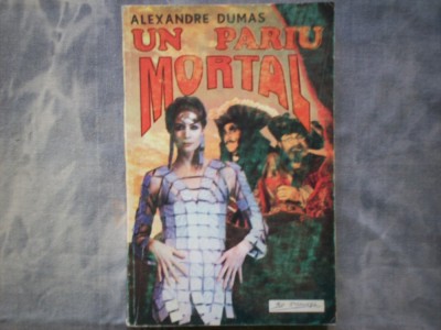 UN PARIU MORTAL ALEXANDRE DUMAS C16 817 foto