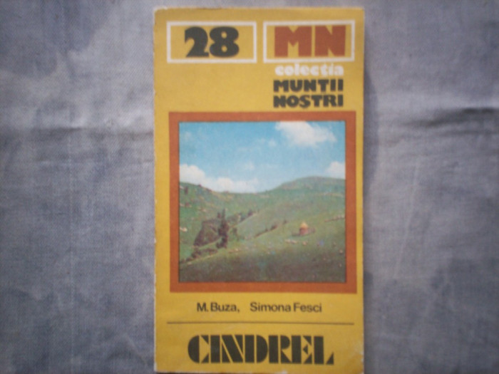 Colectia Muntii Nostri-MUNTII CINDREL C10