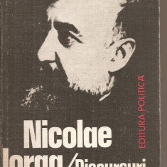 (C5467) DISCURSURI PARLAMENTARE DE NICOLAE IORGA, EDITURA POLITICA, 1981