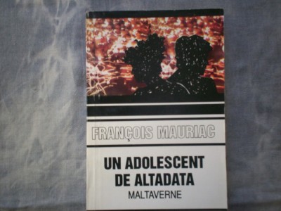UN ADOLESCENT DE ALTADATA , MALTA VERNE DE FRANCOIS MAURIAC TD foto