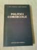 Politici Comerciale - C. Fota, M. Maciuca, I. Rosu Hamzescu (1993) Economie Politica