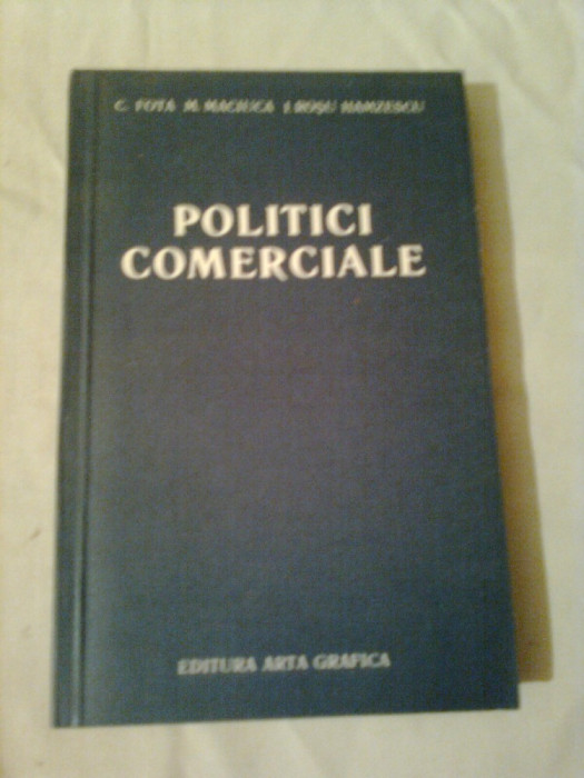 POLITICI COMERCIALE ~ C.FOTA / M. MACIUCA / I. ROSU HAMZESCU