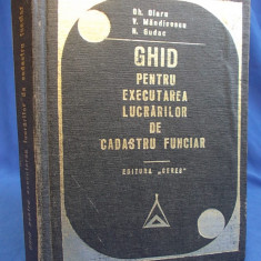 GH.OLARU - GHID PENTRU EXECUTAREA LUCRARILOR DE CADASTRU FUNCIAR - 1971