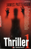 THRILLER 1 + 2 - James Patterson