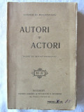 &quot;AUTORI SI ACTORI. Pagini de critica dramatica&quot;, Corneliu Moldovanu, 1920