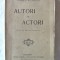 &quot;AUTORI SI ACTORI. Pagini de critica dramatica&quot;, Corneliu Moldovanu, 1920