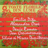 Toate florile din lume disc vinyl lp selectii muzica usoara slagare ST EDE 03000, VINIL, Pop, electrecord