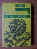 z Grid Modorcea - Lumea moderna si cinematograful