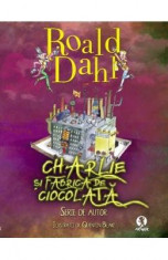 Charlie si fabrica de ciocolata - Roald Dahl foto