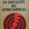 DICTIONAR DE DIFICULTATI ALE LIMBII SPANIOLE - Ileana Scipione