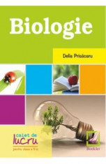 Biologie Clasa 5 caiet - Delia Prisacaru foto