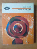 K5 Visul Si Veghea - Dan Desliu, 1980, Alta editura