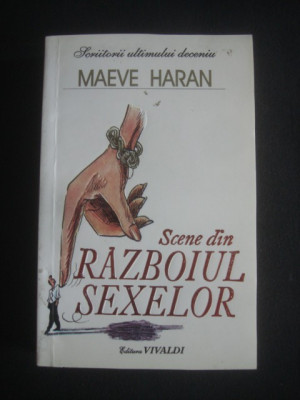 MAEVE HARAN - SCENE DIN RAZBOIUL SEXELOR foto