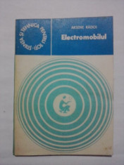 Electromobilul - Arsene Radoi / R2P4F foto