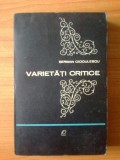 H3 Serban Cioculescu - VARIETATI CRITICE, 1966, Alta editura