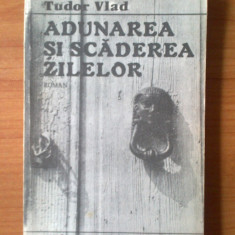 k4 Tudor Vlad - ADUNAREA SI SCADEREA ZILELOR