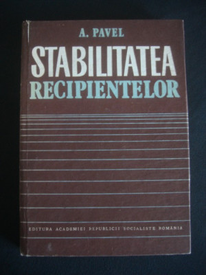 A. PAVEL - STABILITATEA RECIPIENTELOR foto