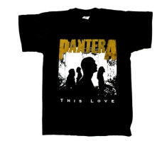 Tricou rock Pantera &amp;amp;quot; this love &amp;amp;quot; foto