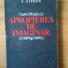 k0 Apropierea de imaginar - T. Tihan