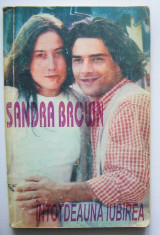 Sandra Brown - Intotdeauna Iubirea foto